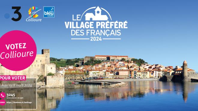 Le village préféré des français 2024 - COLLIOURE